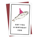 1PC Cod Fish Themed Funny Birthday Card,Got You A Birthday Cod,Hilarious Birthday Card Pun,Birthday Card For Him Easter Gift