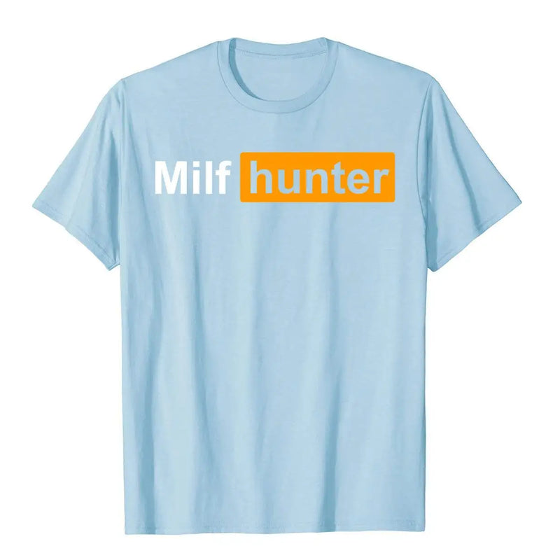 MILF Hunter Funny Adult Humor Joke For Men Who Love Milfs Graphic Top T-Shirts Tops Shirts Brand New Cotton Holiday Tight Adult