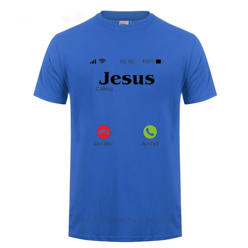 Jesus Is Calling T Shirt Christ Christian Religion Faith Bible Catholics Gift T-Shirt For Men Male Short Sleeve O Neck Tshirt