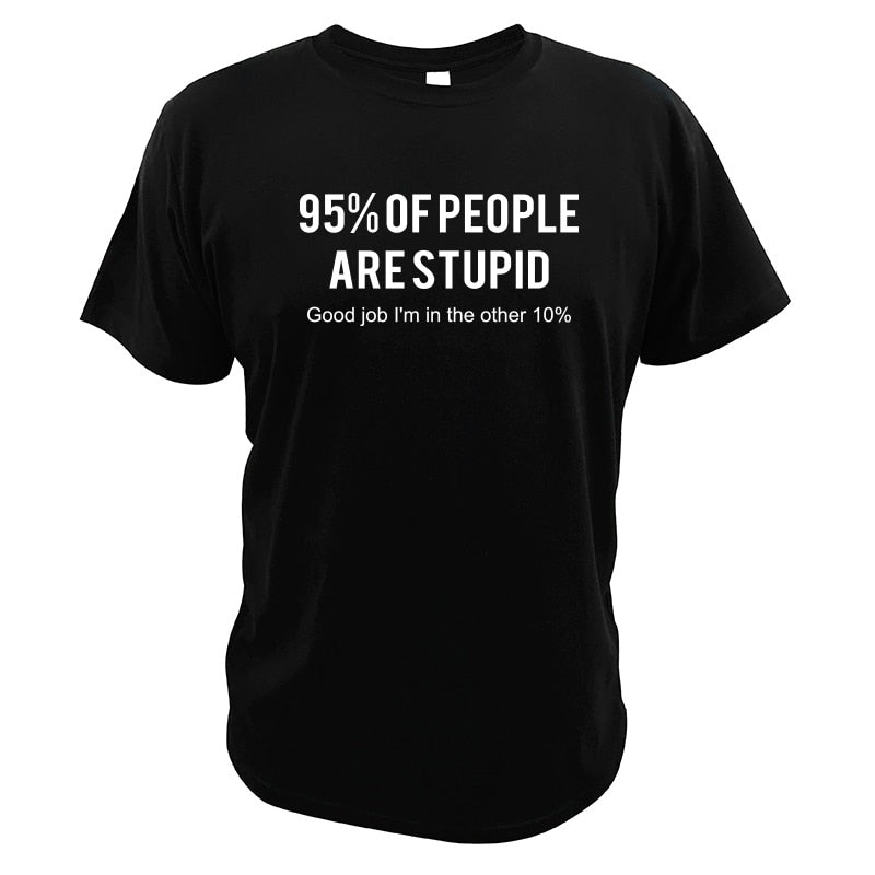 100% Cotton T shirt Good Job I&