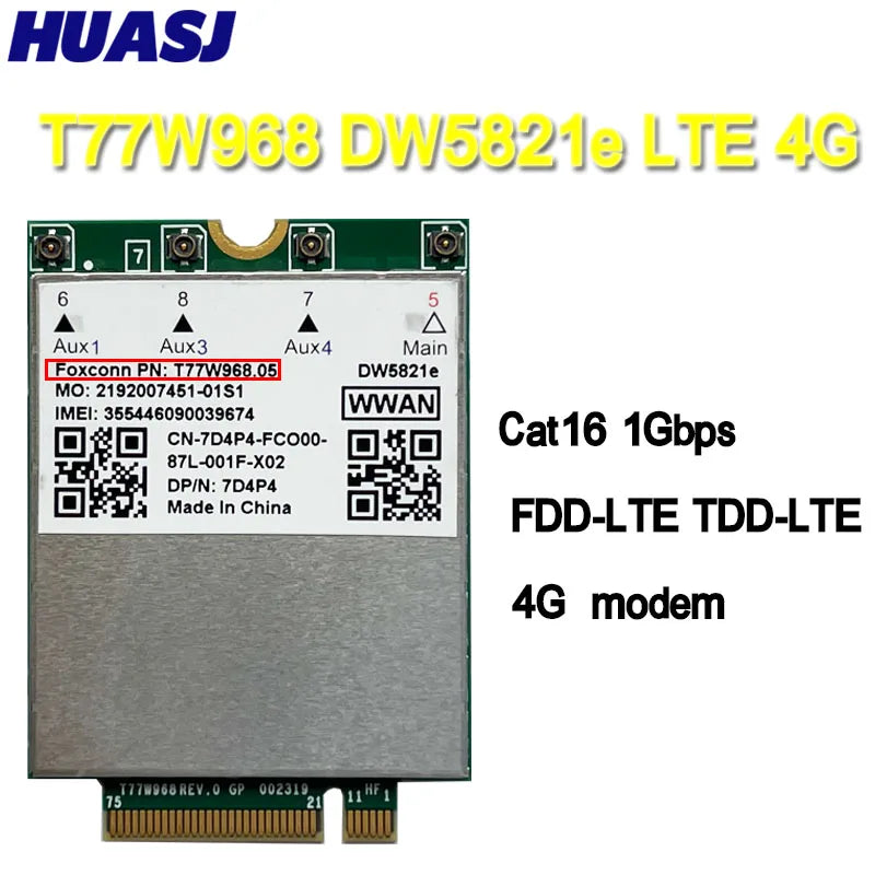 HUASJ T77W968 For  DW5821e LTE Cat16 GNSS 4G WWAN Card Module for Lattitude 5420 5424 7424 Rugged Latitude 7400 / 7400 2-in