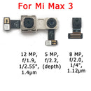 Original Front and Rear Back Camera For Xiaomi Mi Max 2 3 Max2 Max3 Main Facing Camera Module Flex Cable Replacement Spare Parts
