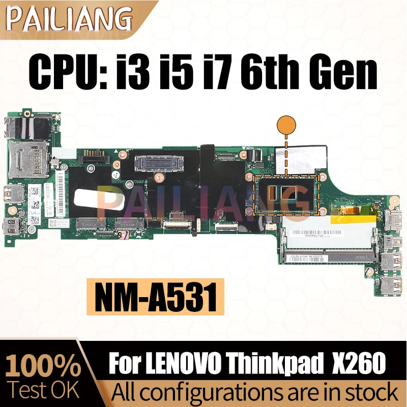 For LENOVO Thinkpad X260 Notebook Mainboard NM-A531 i3  i5  i7 6th Gen 01EN193 00UP200 01HX035 Laptop Motherboard Full Tested