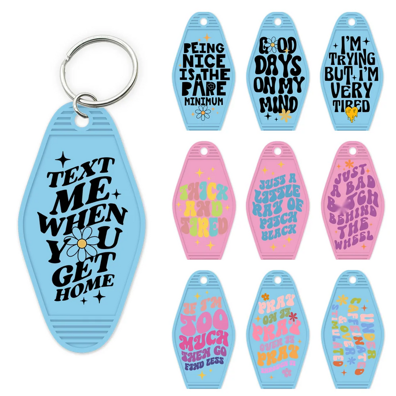 Funny Motivational Quotes High Quality WaterProof UV DTF Sticker For Motel Hotel Keychain Mental Health